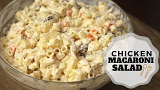 Chicken Macaroni Salad  Pinoy Style  Christmas Recipes [upl. by Imat647]