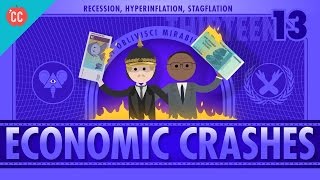 Recession Hyperinflation and Stagflation Crash Course Economics 13 [upl. by Anisamoht]