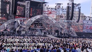 水樹奈々「VIRGIN CODE」（NANA MIZUKI LIVE FLIGHT 2014） [upl. by Nyladnor]