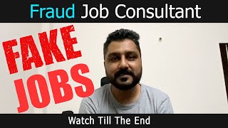 Fraud Job Consultant  Awareness video  Rohit R Gaba [upl. by Veno547]