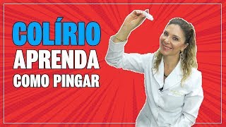 Como Pingar Colírio  As Melhores Dicas de Como Pingar Colírio [upl. by Ambler184]