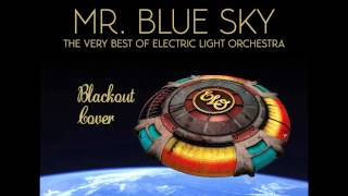 ELO  Mr Blue Sky BLACKOUTMK2 Instrumental COVERS FL Studio [upl. by Lathe819]