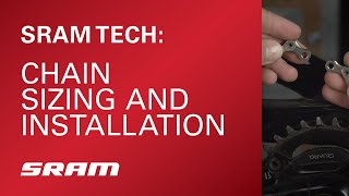 SRAM Tech Chain Sizing and Installation [upl. by Adlez]