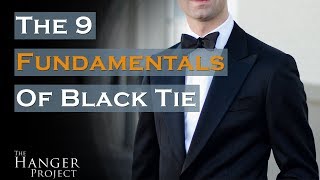 Black Tie Dress Code  9 Fundamentals For A Black Tie Event [upl. by Reiko143]