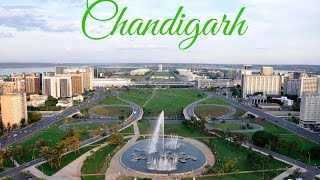 Chandigarh  The City Beautiful [upl. by Main]