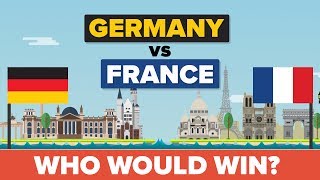 Germany vs France  Who Would Win  Army  Military Comparison [upl. by Rock]