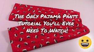 How to Sew Pajama Pants  Easy Beginners Project [upl. by Leelahk]