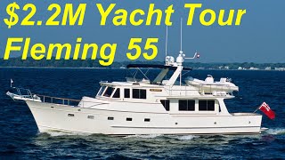 22 Million Dollar Yacht Tour  Fleming 55 [upl. by Johiah]