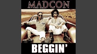 Madcon  Beggin Original Version Audio HQ [upl. by Akived607]