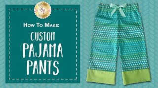 How To Make Custom Pajama Pants  Shabby Fabrics [upl. by Adiam]