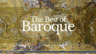 The Best of Baroque Music [upl. by Stanwood223]