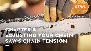 Chapter 5 Adjusting Your Chain Saw’s Chain Tension  STIHL Tutorial [upl. by Atelra279]