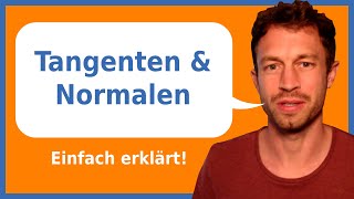 Tangenten und Normalen Erklärung  Herr Locher [upl. by Conger]