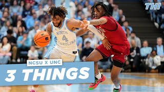 3 Things  UNC Routs NC State [upl. by Isej]