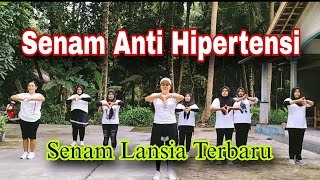 SENAM ANTI HIPERTENSI TERBARU SENAM LANSIA TERBARU [upl. by Katy246]