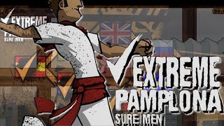 Extreme Pamplona Full Walkthrough  Gameplay Commentarry [upl. by Eedolem]