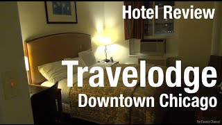 Hotel Review  Travelodge Chicago Downtown [upl. by Drhacir]