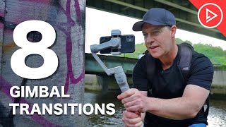 8 Smartphone Gimbal Transitions  Mobile Filmmaking Tips For Beginners [upl. by Kerat]