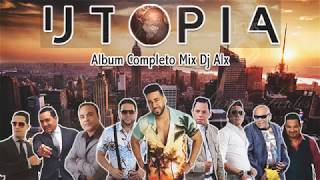 Romeo Santos Nuevo Album 2019 Utopia Completo Bachata Mix By Dj Alx [upl. by Oliric]