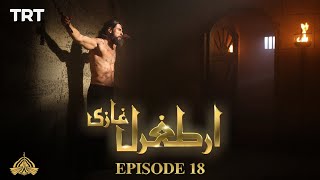 Ertugrul Ghazi Urdu  Episode 18  Season 1 [upl. by Nonnarb132]