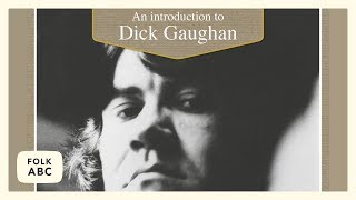 Dick Gaughan  Workers Song [upl. by Trudy]