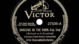 1941 HITS ARCHIVE Dancing In The Dark  Artie Shaw instrumental [upl. by Bradway732]