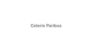 How to Pronounce quotCeteris Paribusquot [upl. by Jami]