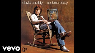 David Cassidy  How Can I Be Sure Audio [upl. by Ansilma394]