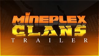 Mineplex Clans Full Release Trailer [upl. by Micki519]