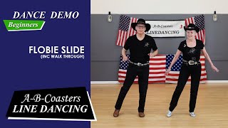 FLOBIE SLIDE  Line Dance Demo amp Walk Through [upl. by Epolulot]