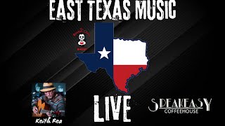 Keith Rea  East Texas Music Live  Live Concert  Quitman TX [upl. by Helfant]