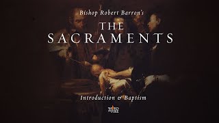 The Sacrament of Baptism [upl. by Stalker]