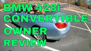 2015 BMW 428i convertible  owners review [upl. by Sadnalor]