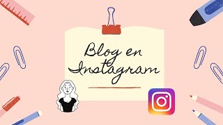 ¿Cómo crear un blog en Instagram [upl. by Yrekcaz]