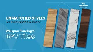 SPC Tiles Advantage  Welspun Flooring [upl. by Ardelis]