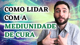 GUIA COMPLETO DE MEDIUNIDADE DE CURA [upl. by Haon959]