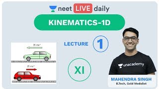 NEET 2020 Kinematics 1D  L 1  Class 11  NEET Physics  Unacademy NEET  Mahendra Sir [upl. by Ylevol]