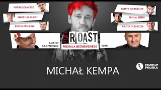 Michał Kempa  Roast Michała Wiśniewskiego V urodziny Standup Polska [upl. by Aleras]