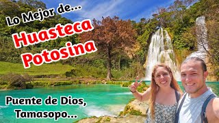 📌 Lo Mejor de la HUASTECA POTOSINA 4K Puente de Dios Cascada Tamasopo  13 México [upl. by Trev]