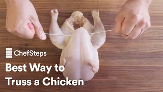 ChefSteps Tips amp Tricks Best Way To Truss A Chicken [upl. by Pollux]