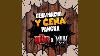 Cena Pancho Y Cena Pancha [upl. by Liatnahs]