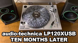 Audio Technica ATLP120XUSB  Ten Months Later [upl. by Nwahsyar764]