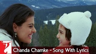 Lyrical  Chanda Chamke Song with Lyrics  Fanaa  Aamir Khan  Kajol  JatinLalit  Prasoon Joshi [upl. by Goda515]