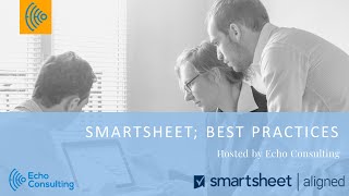 Webinar Smartsheet Best Practices [upl. by Elvin]