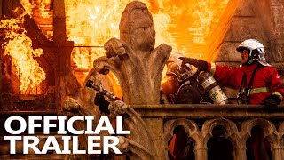 NOTREDAME ON FIRE 2022 Official Trailer HD  In Cinemas July 22 [upl. by Pontias]