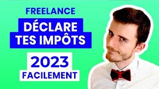 COMMENT FAIRE sa Déclaration dIMPÔTS Micro Entrepreneur  Auto entrepreneur en 2023  En Ligne [upl. by Nadnerb]