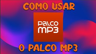 Como usar o Palco MP3 [upl. by Pisarik]