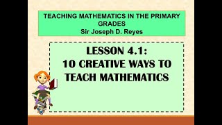 10 CREATIVE WAYS TO TEACH MATHEMATICS  TEACHING MATH IN PRIMARY GRADES [upl. by Yanel]