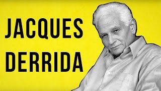 PHILOSOPHY Jacques Derrida [upl. by D'Arcy]