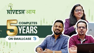 Niveshaay Completes 5 Years on Smallcase [upl. by Nylinej]